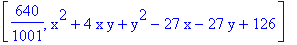 [640/1001, x^2+4*x*y+y^2-27*x-27*y+126]
